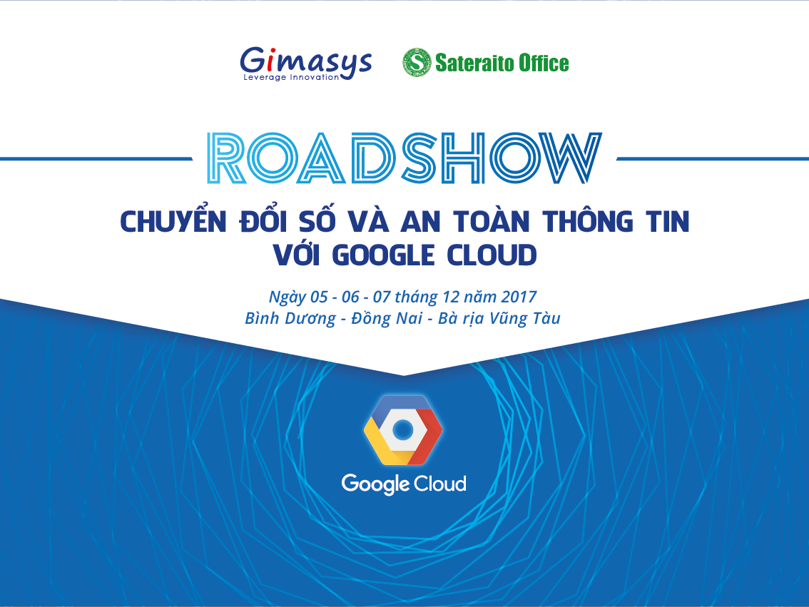 Chuỗi sự kiện “Chuyển đổi số và an toàn thông tin với Google Cloud”