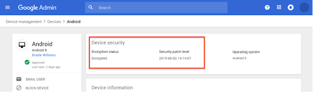 See encryption status and security patch level for devices with basic mobile management 