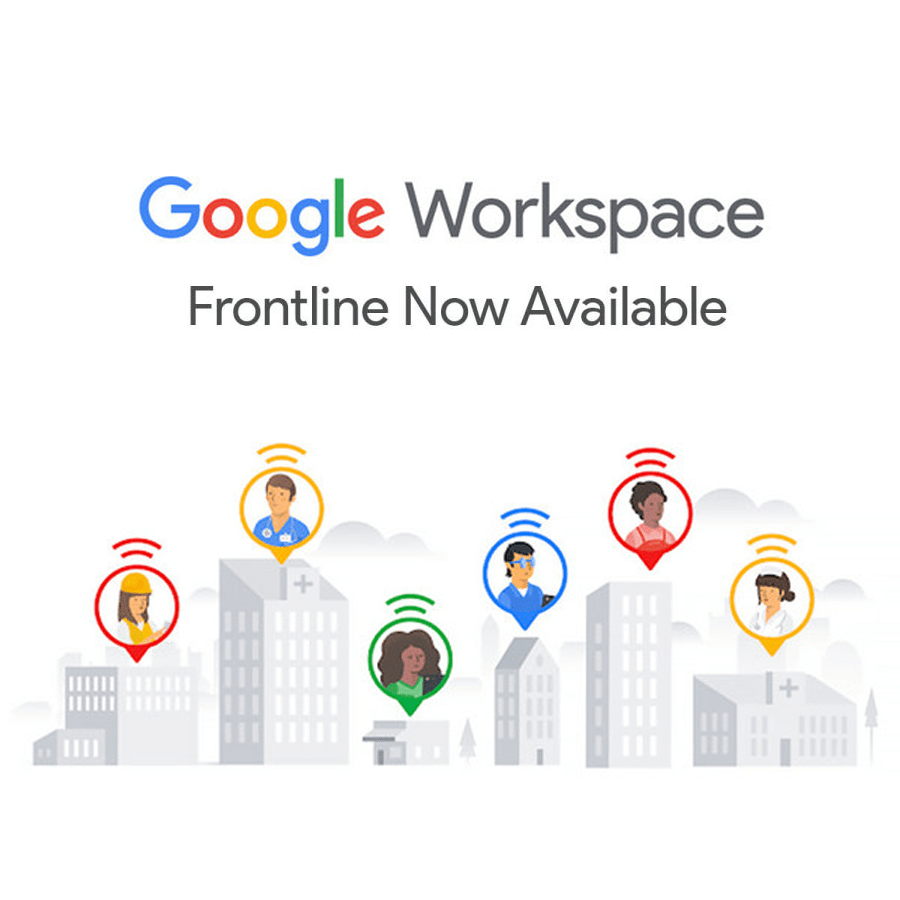 Google Workspace Frontline Là Gì