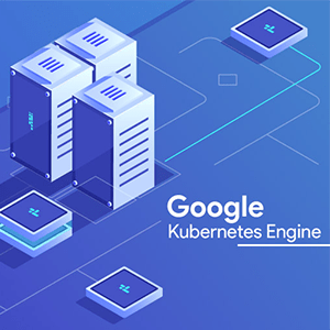 Google Kubernetes Engine Là Gì
