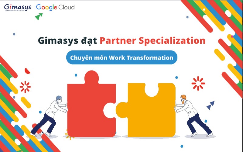Gimasys Achieves Partner Specialization Work Transformation Expertise From Google Cloud