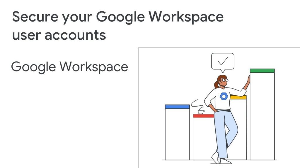 Stronger protection for sensitive Google Workspace account actions