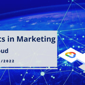 Webinar "Advanced Analytics in Marketing - Powered by Google Cloud"