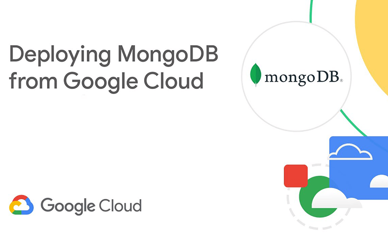 Tiết Kiệm Thời Gian Triển Khai Các ứng Dụng Web Bằng MongoDB Và Cloud Run 1