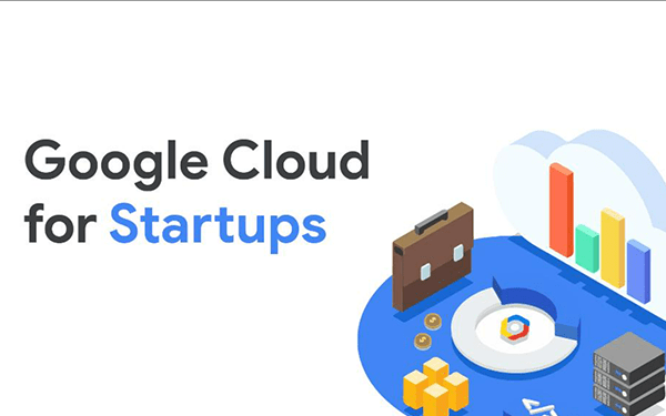 Top 8 Sản Phẩm Các Startup Nên Sử Dụng Trên Google Cloud