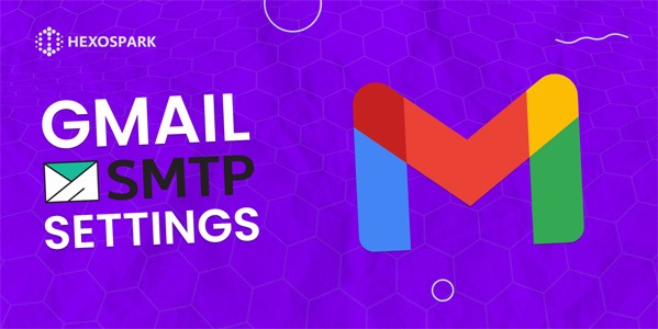 Hướng dẫn cách thiết lập cài đặt Gmail SMTP 2